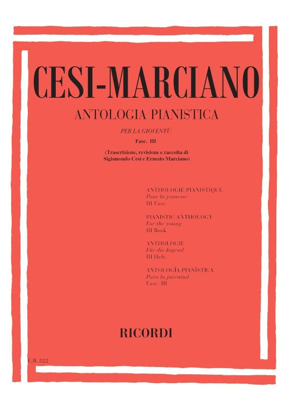 Sigismondo Cesi_E. Marciano:Antologia Pianistica Per La Gioventë - Fasc. Iii