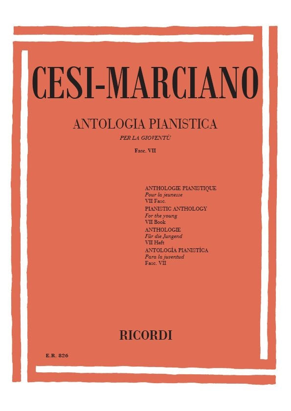 Sigismondo Cesi_Ernesto Marciano_E. Marciano:Antologia Pianistica Per La Gioventù - Fasc. Vii