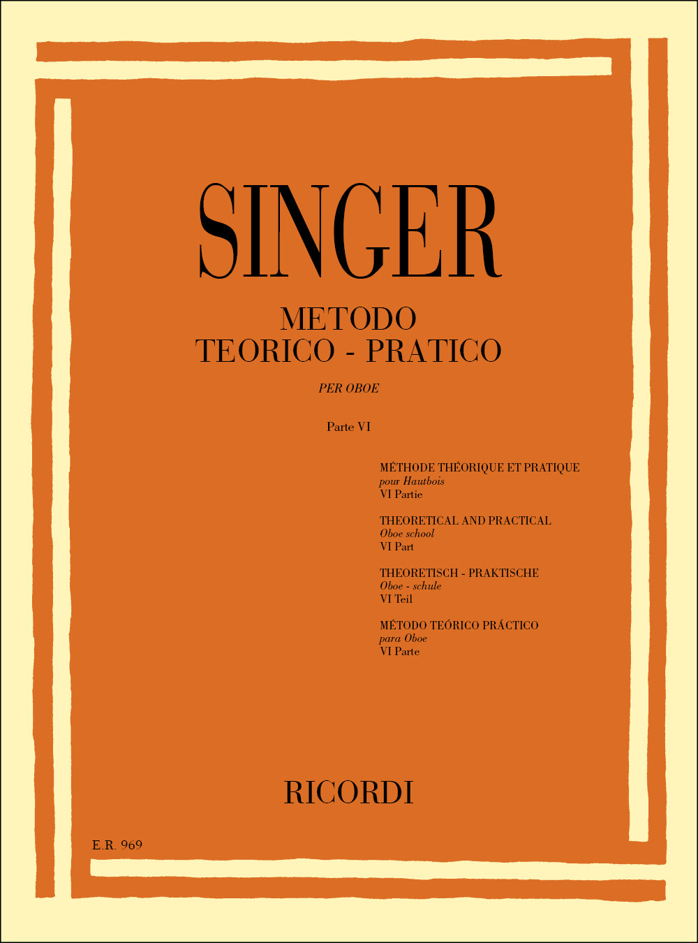 Sigismondo Singer:Metodo Teorico - Pratico Per Oboe:第6部