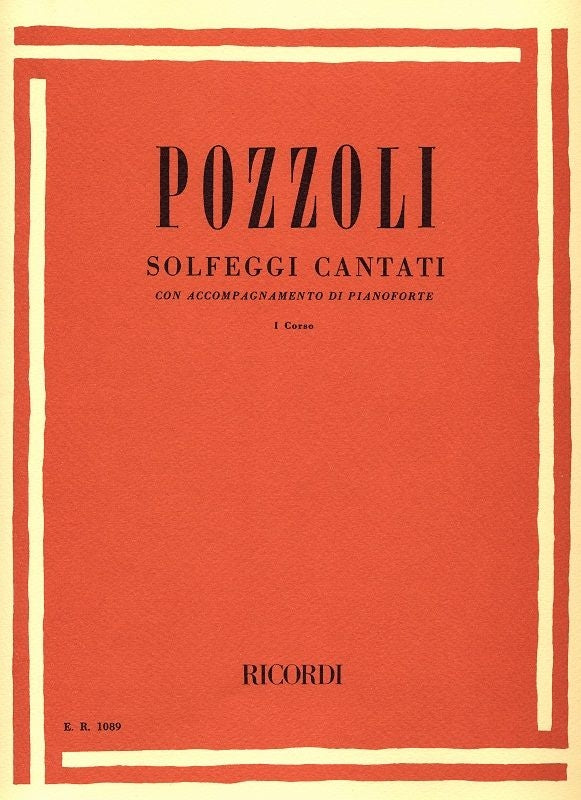 Ettore Pozzoli:Solfeggi Cantati Con Accompagnamento Di Pianoforte:第1課程