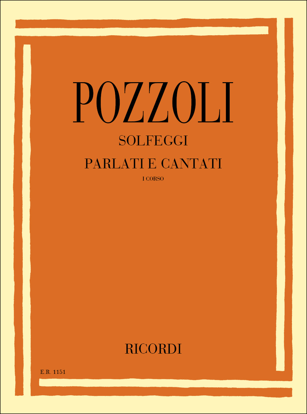 Ettore Pozzoli:Solfeggi Parlati E Cantati