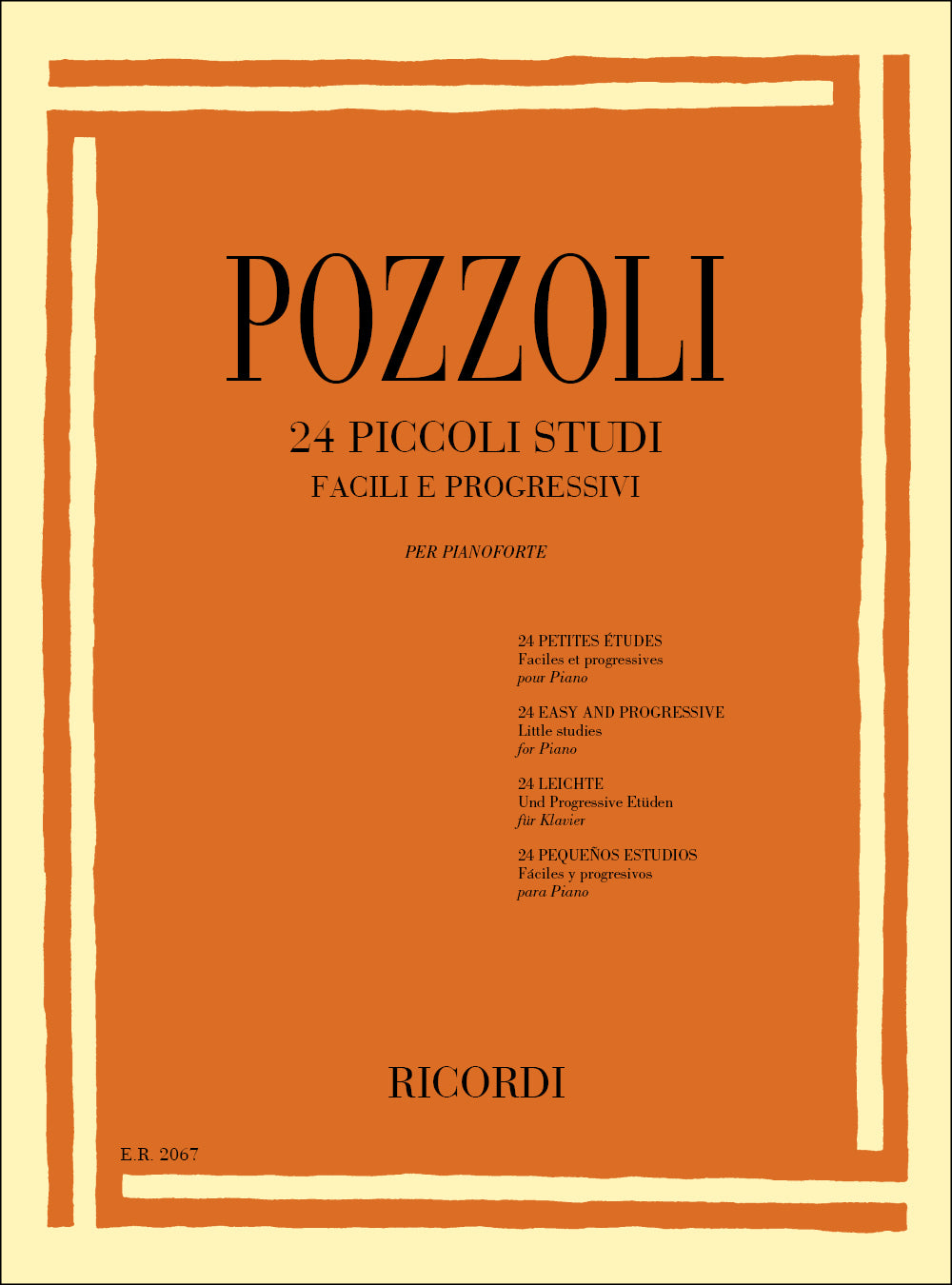 Ettore Pozzoli:24 Piccoli Studi Facili E Progressivi