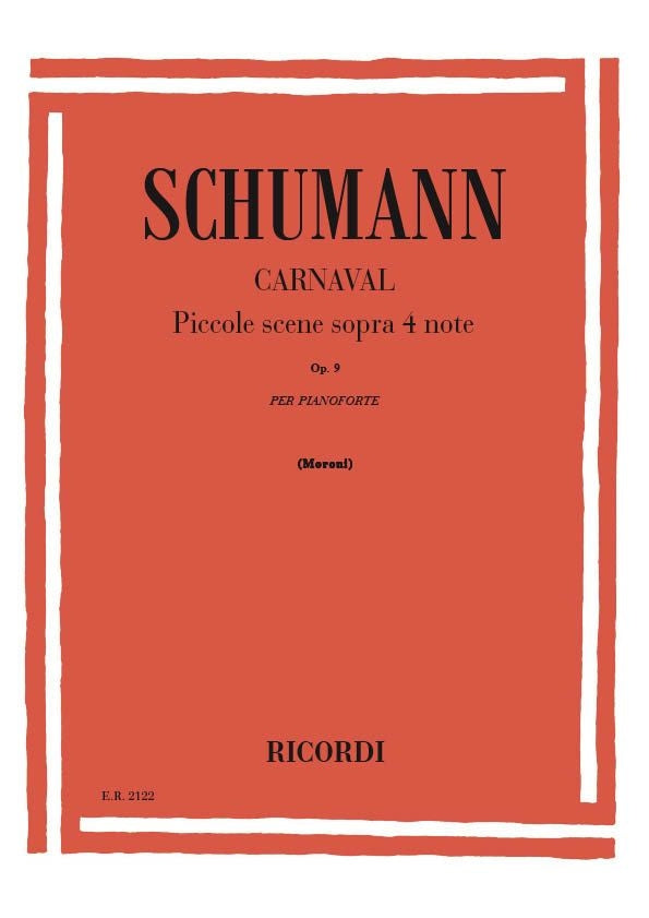 Robert Schumann:Carnaval Op. 9