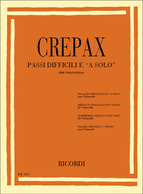 Gilberto Crepax:Passaggi difficili e "a solo"