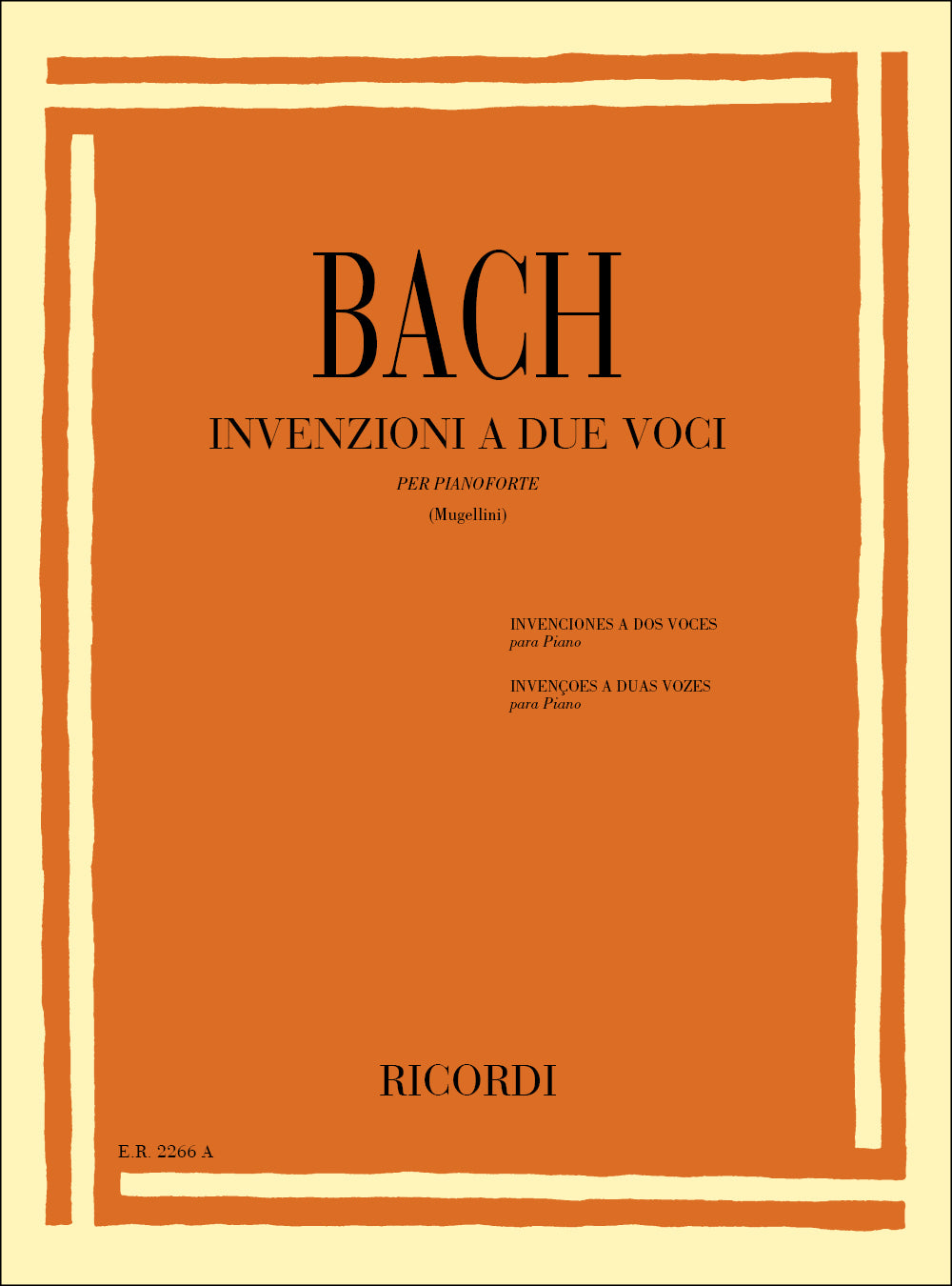 Johann Sebastian Bach:Invenzioni A 2 Voci:Edizione Annotata - Per Pianoforte