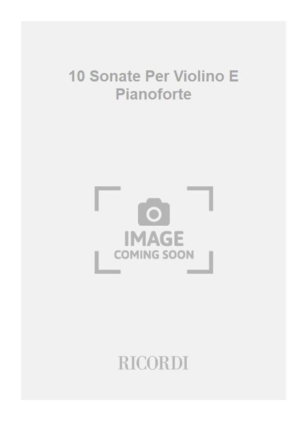 Ludwig van Beethoven:10 Sonate Per Violino E Pianoforte