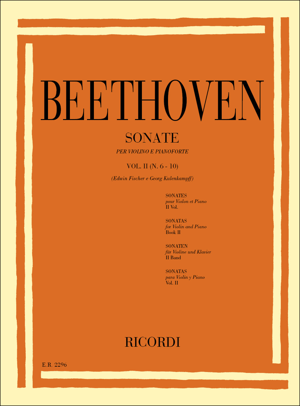 Ludwig van Beethoven:10 Son. Per Vl. E Pf. Vol. II: N.6-10