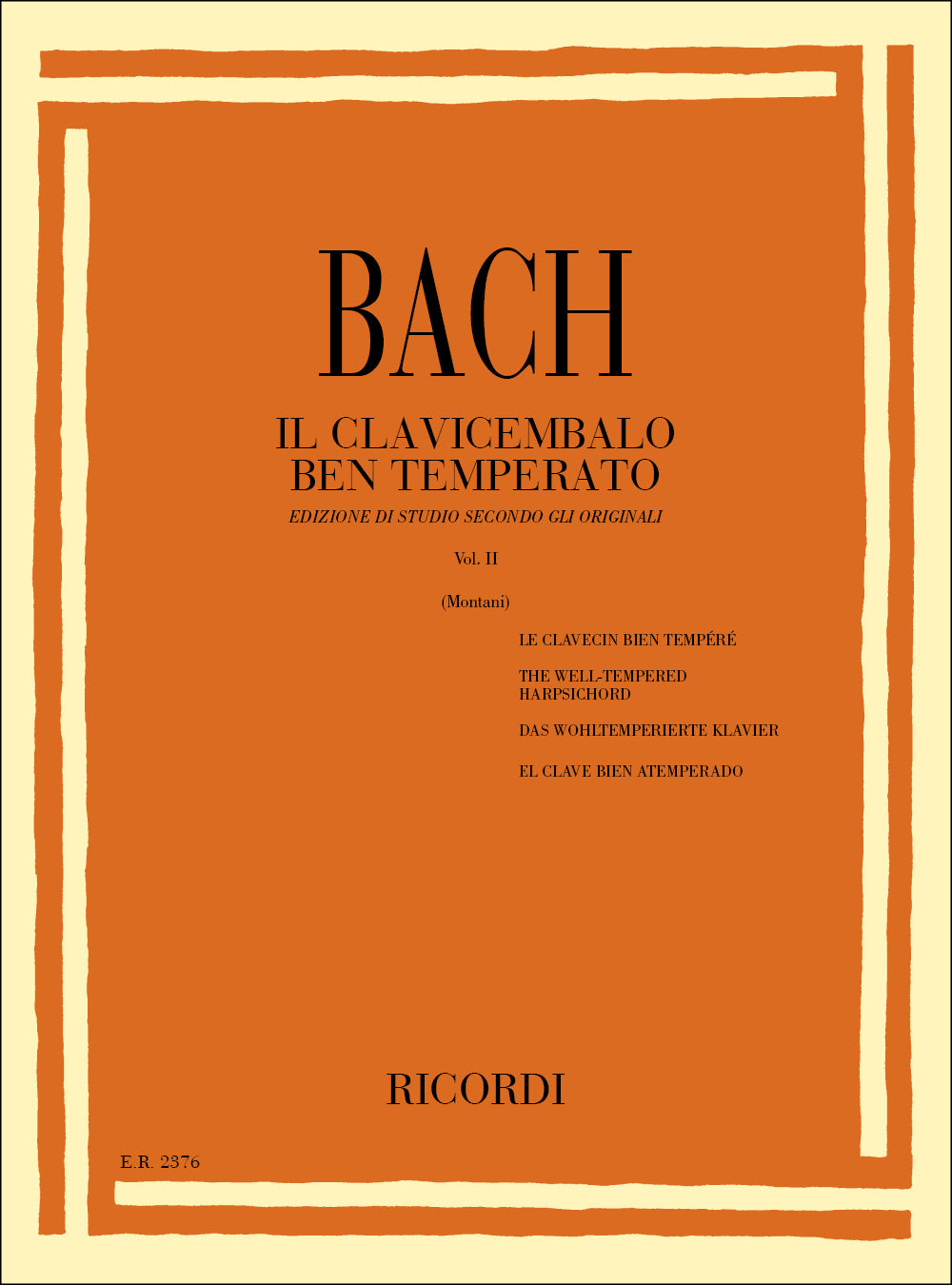 Johann Sebastian Bach:Il Clavicembalo Ben Temperato Volume II