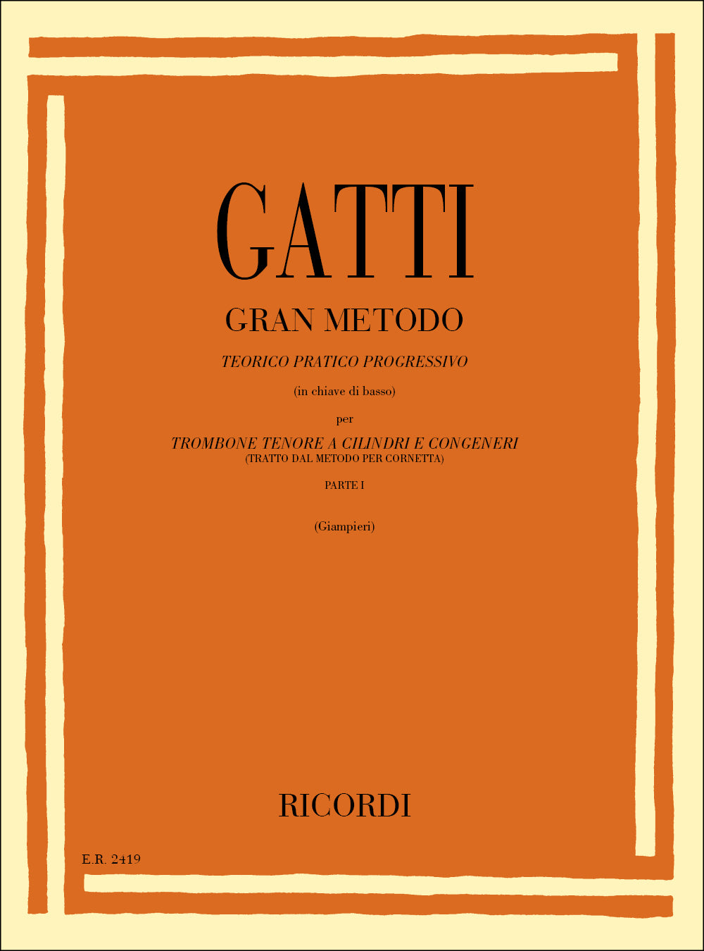 Domenico Gatti:Gran Metodo Teorico Pratico Progressivo