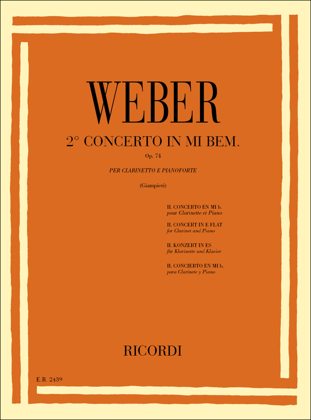 Carl Maria von Weber:Concerto N. 2 In Mi Bem. Op. 74