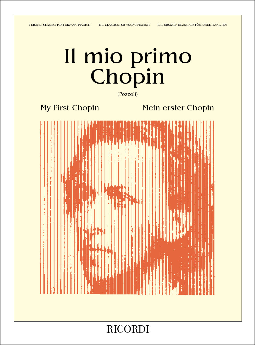 Frédéric Chopin:Il Mio Primo Chopin