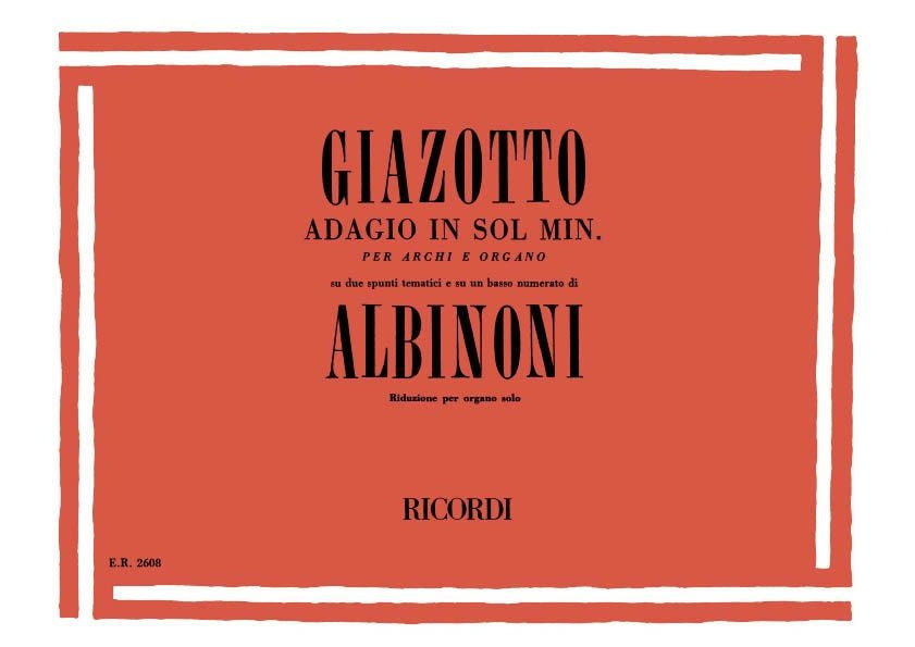 アルビノーニ:アダージョ ト短調:Riduzione per Organo