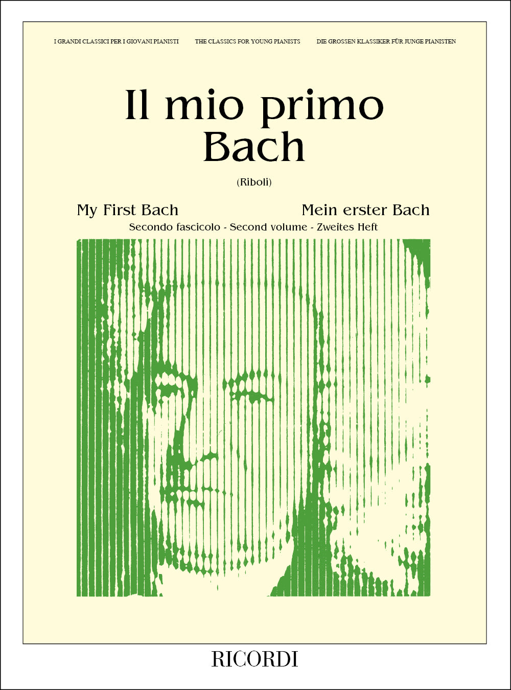 Johann Sebastian Bach:Il Mio Primo Bach - Fascicolo II