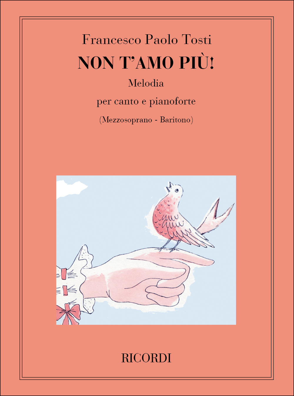 Francesco Paolo Tosti:Non T'Amo Piu'!