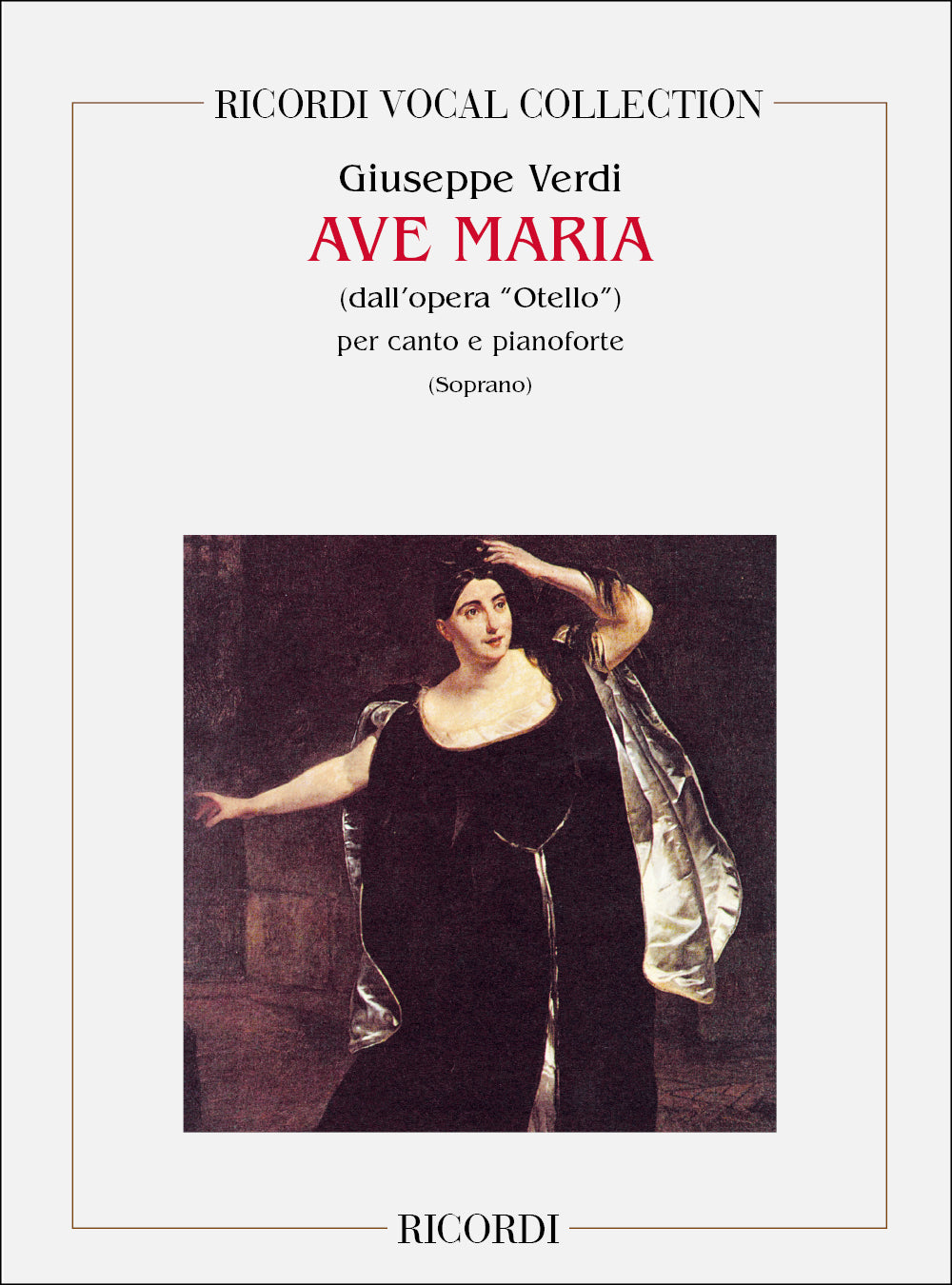 Giuseppe Verdi:Otello: Ave Maria