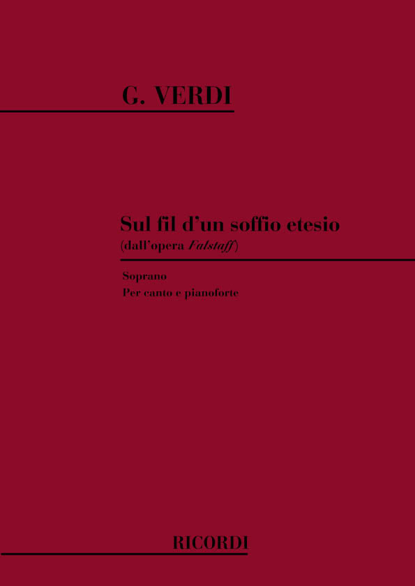 Giuseppe Verdi:Falstaff: Sul Fil D'Un Soffio Etesio