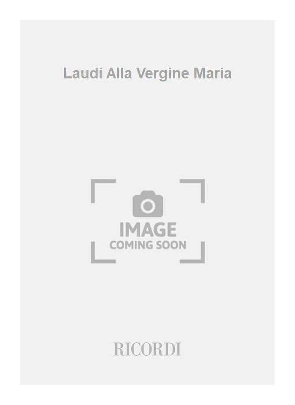 Giuseppe Verdi:Laudi Alla Vergine Maria