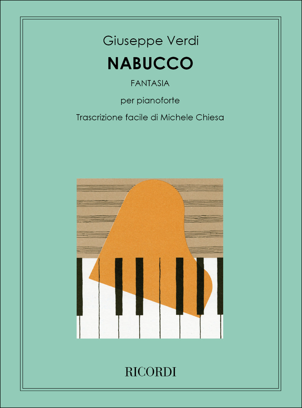 Giuseppe Verdi:Nabucco. Fantasia