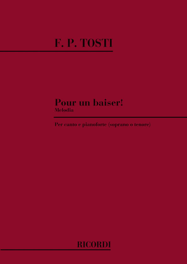Francesco Paolo Tosti:Pour Un Baiser!