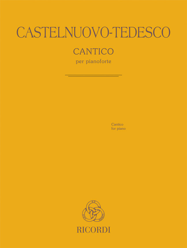 Mario Castelnuovo-Tedesco:Cantico
