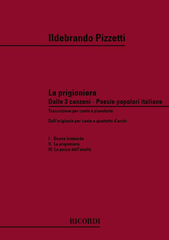 ピツェッティ:イタリア民謡詩による3つの歌曲: No. 2