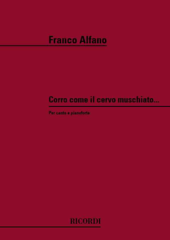 Franco Alfano:Corro Come Il Cervo Muschiato