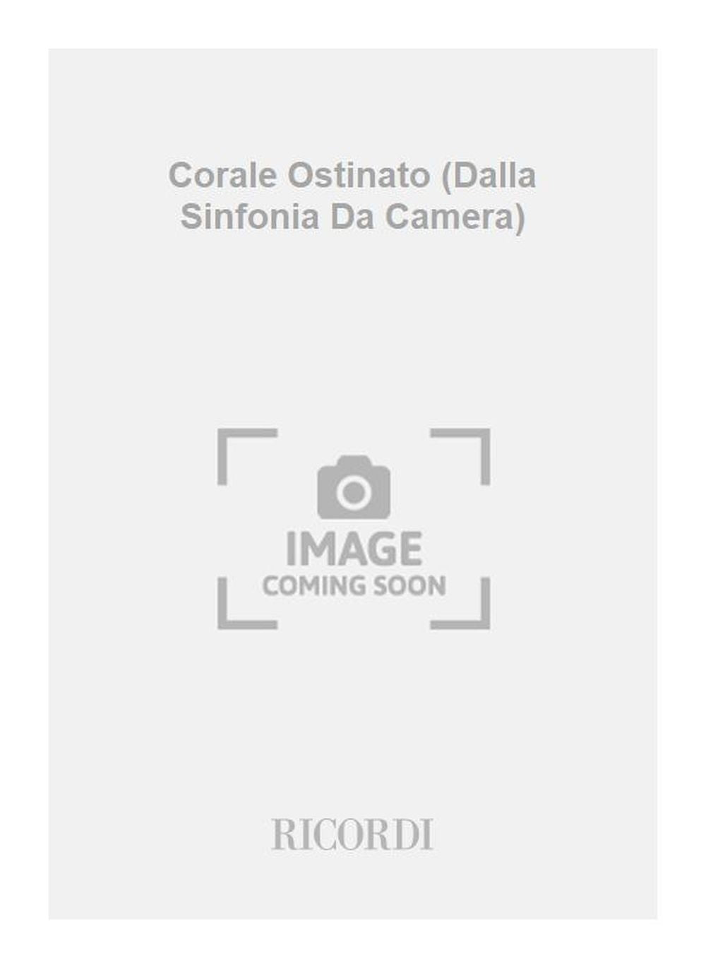 Bruno Bettinelli:Corale Ostinato (Dalla Sinfonia Da Camera)