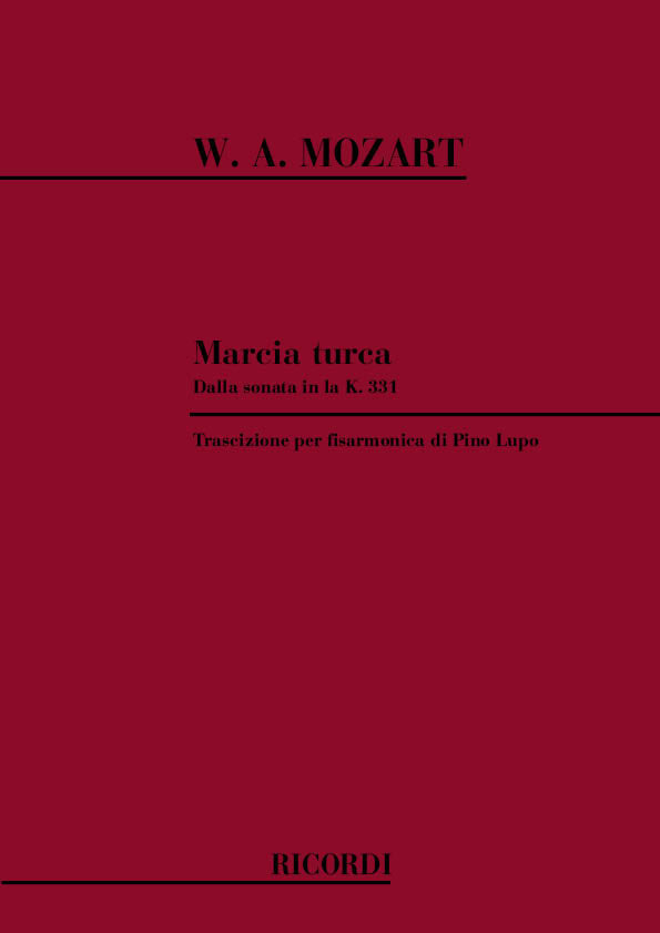 Wolfgang Amadeus Mozart:Marcia Turca