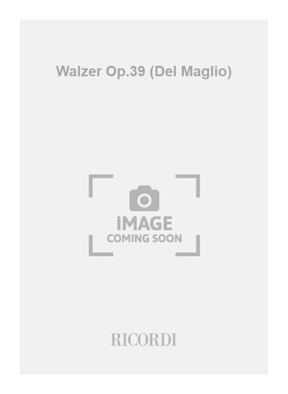 Johannes Brahms:Walzer Op.39 (Del Maglio)