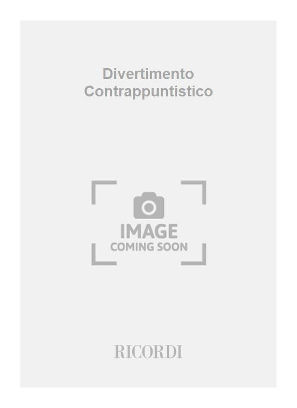Giorgio Federico Ghedini:Divertimento Contrappuntistico