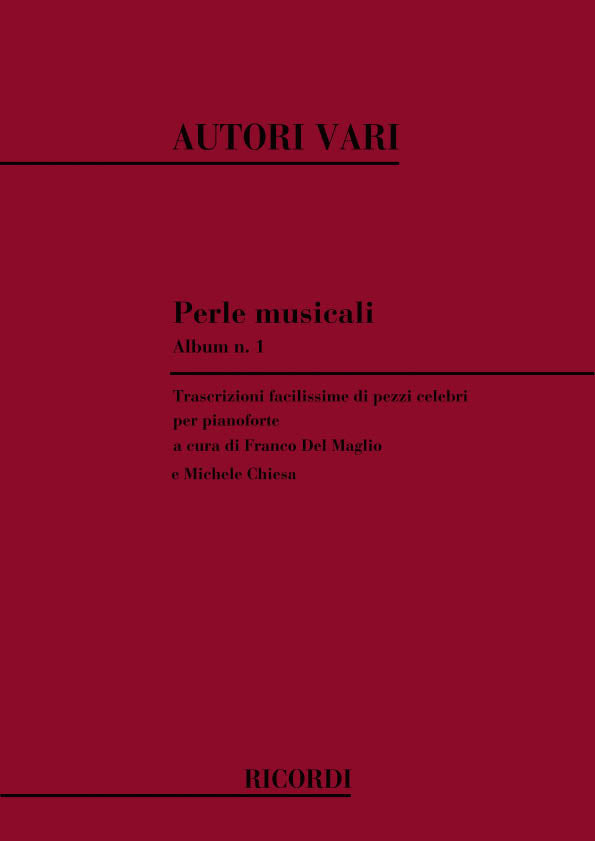 Perle Musicali. Album N. 1 - Pezzi Celebri