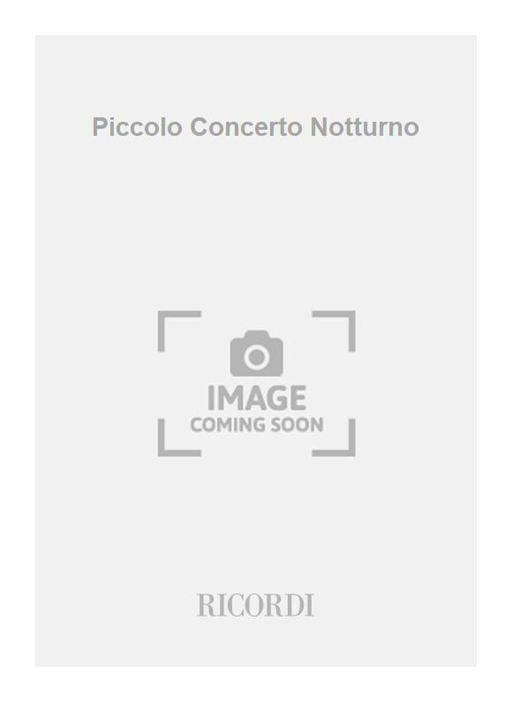 Guido Turchi:Piccolo Concerto Notturno