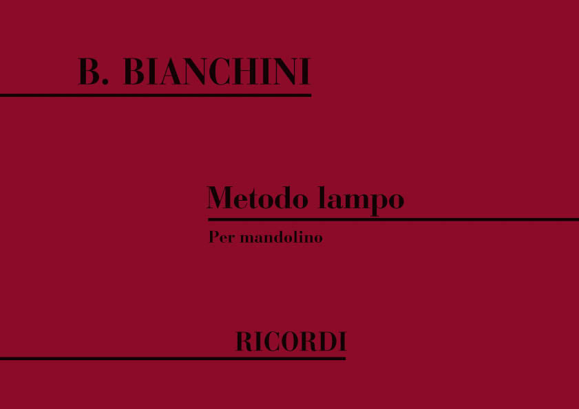 B. Bianchini:Metodo Lampo:Per Mandolino