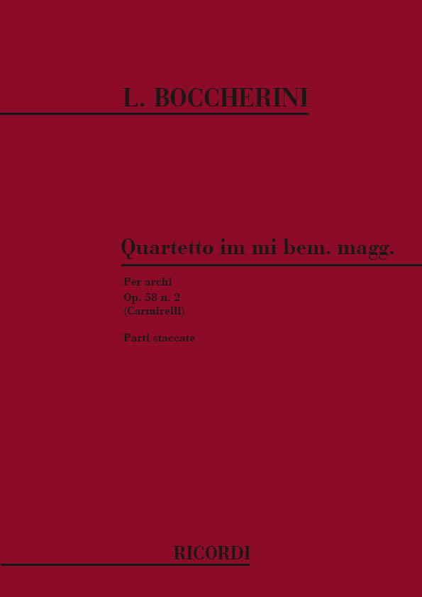 Luigi Boccherini:Quartetti Per Archi Op. 58: N. 2 In Mi Bem.