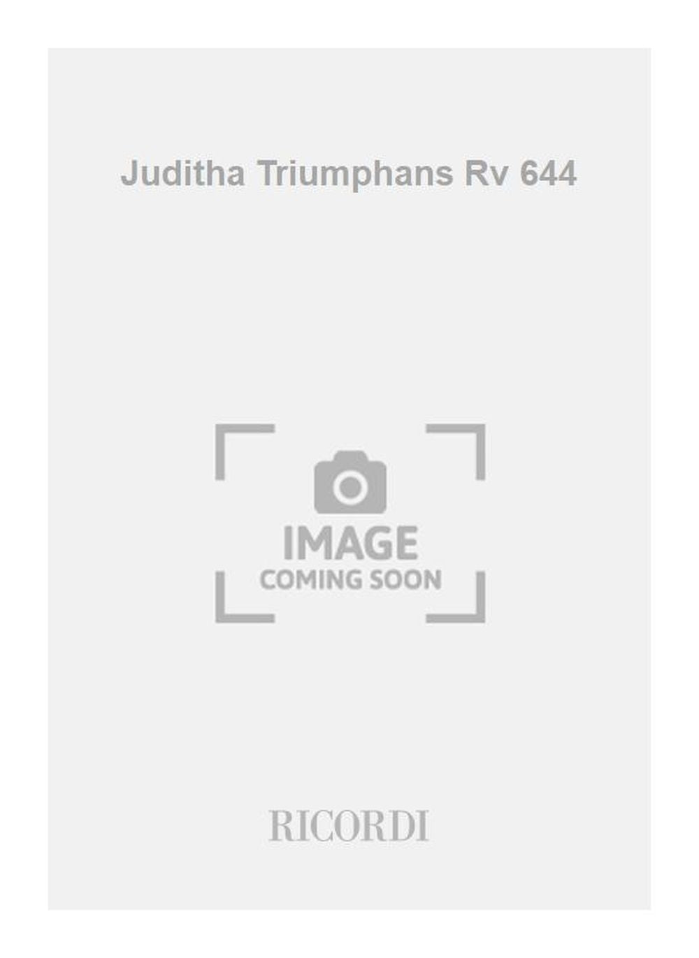 Antonio Vivaldi:Juditha Triumphans Rv 644:Coro A 4 Voci Miste E Orchestra - Partitura