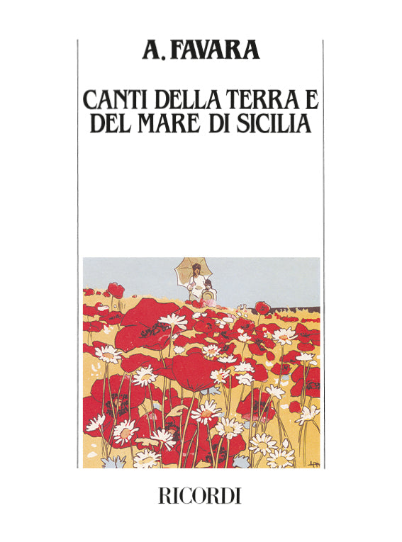 A. Favara:Canti Della Terra E Del Mare Di Sicilia