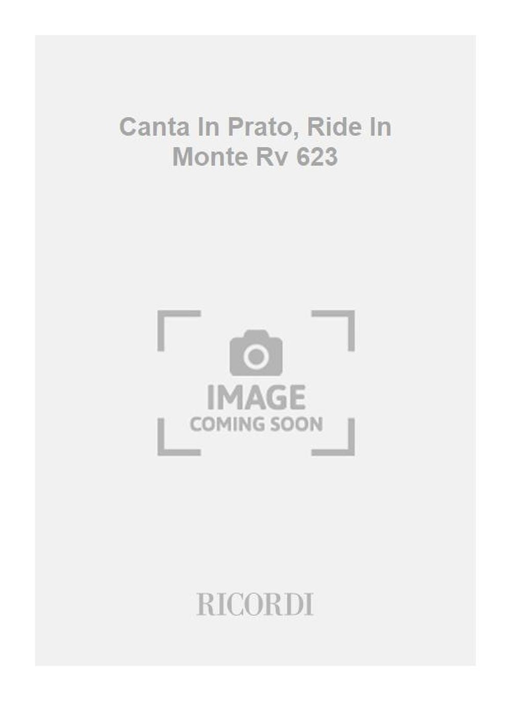 Antonio Vivaldi:Canta In Prato, Ride In Monte Rv 623:モテット S.、2Vl.、Vla.、B.用