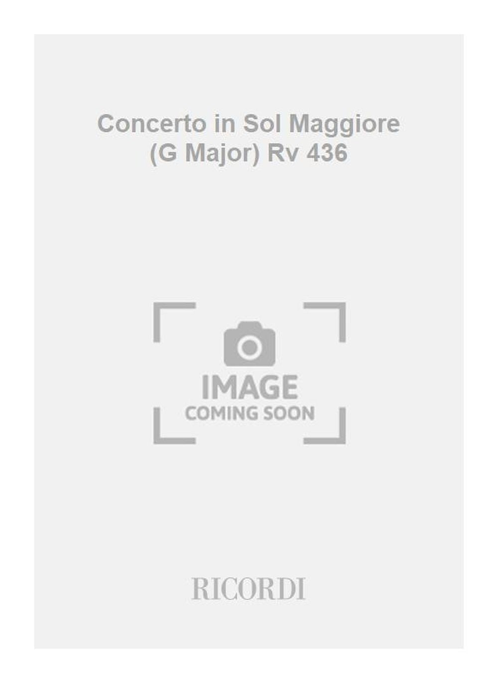 Antonio Vivaldi:Concerto in Sol Maggiore (G Major) Rv 436
