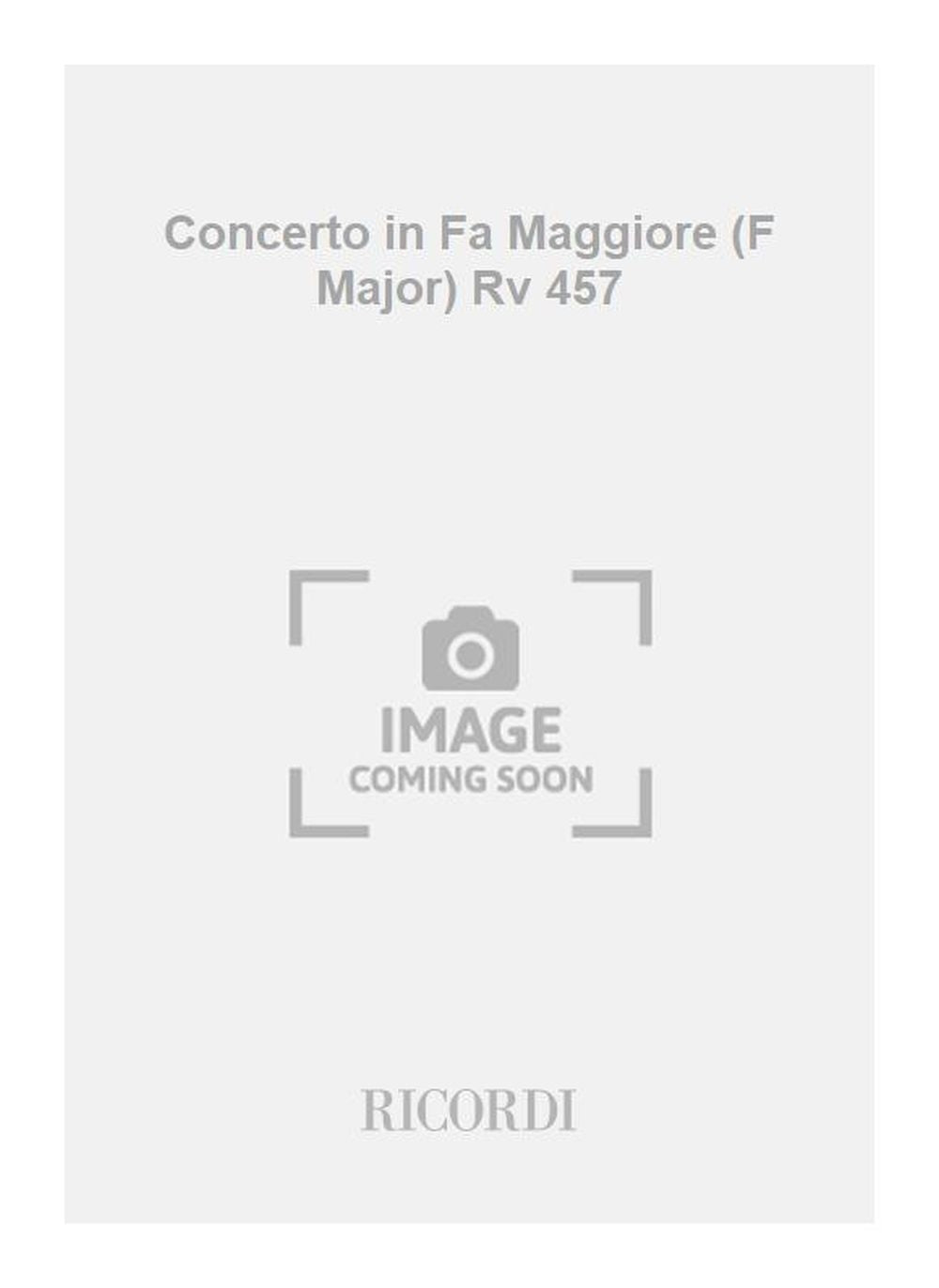 Antonio Vivaldi:Concerto in Fa Maggiore (F Major) Rv 457