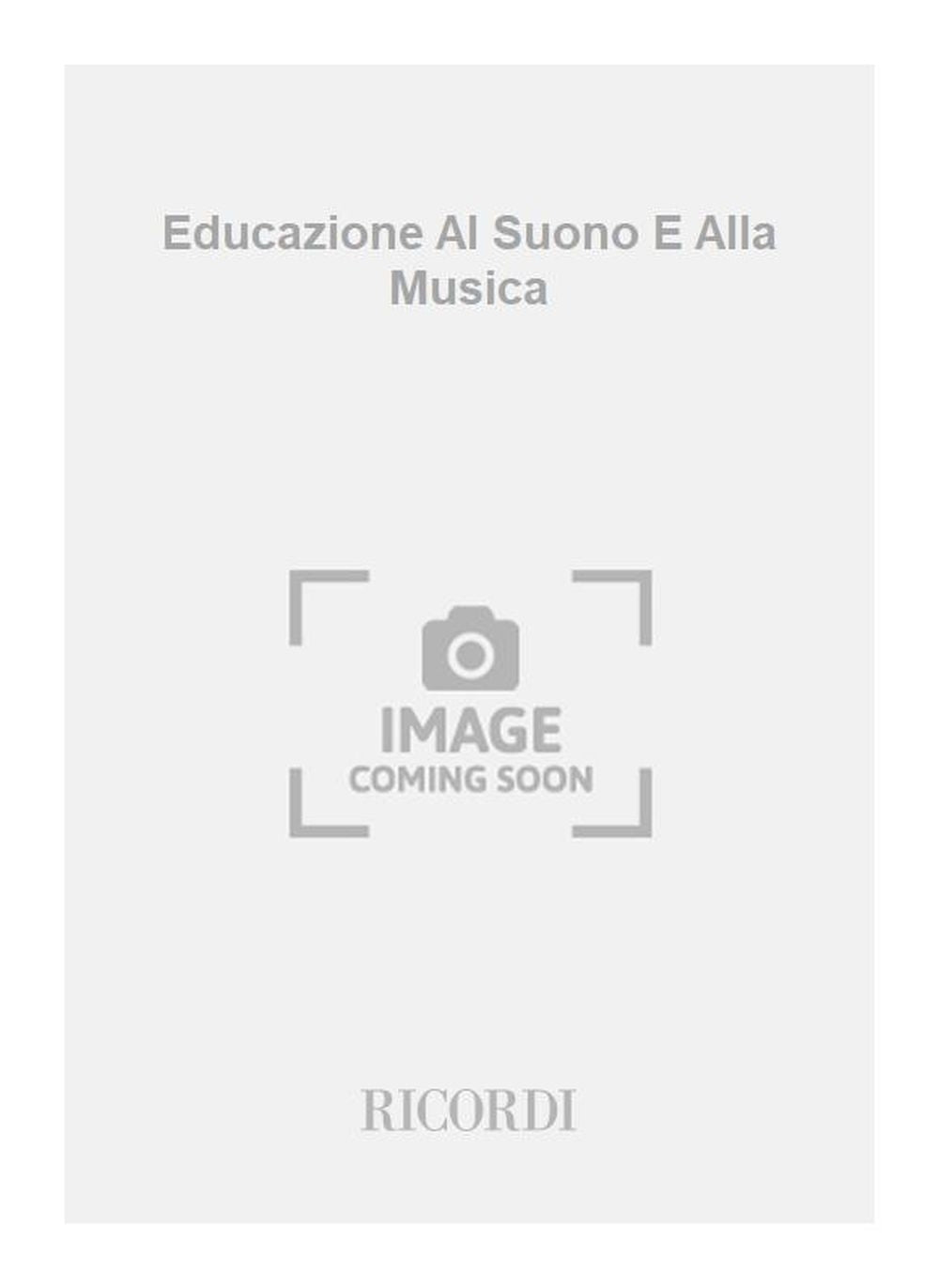 Carlo Delfrati:Educazione Al Suono E Alla Musica vol 5