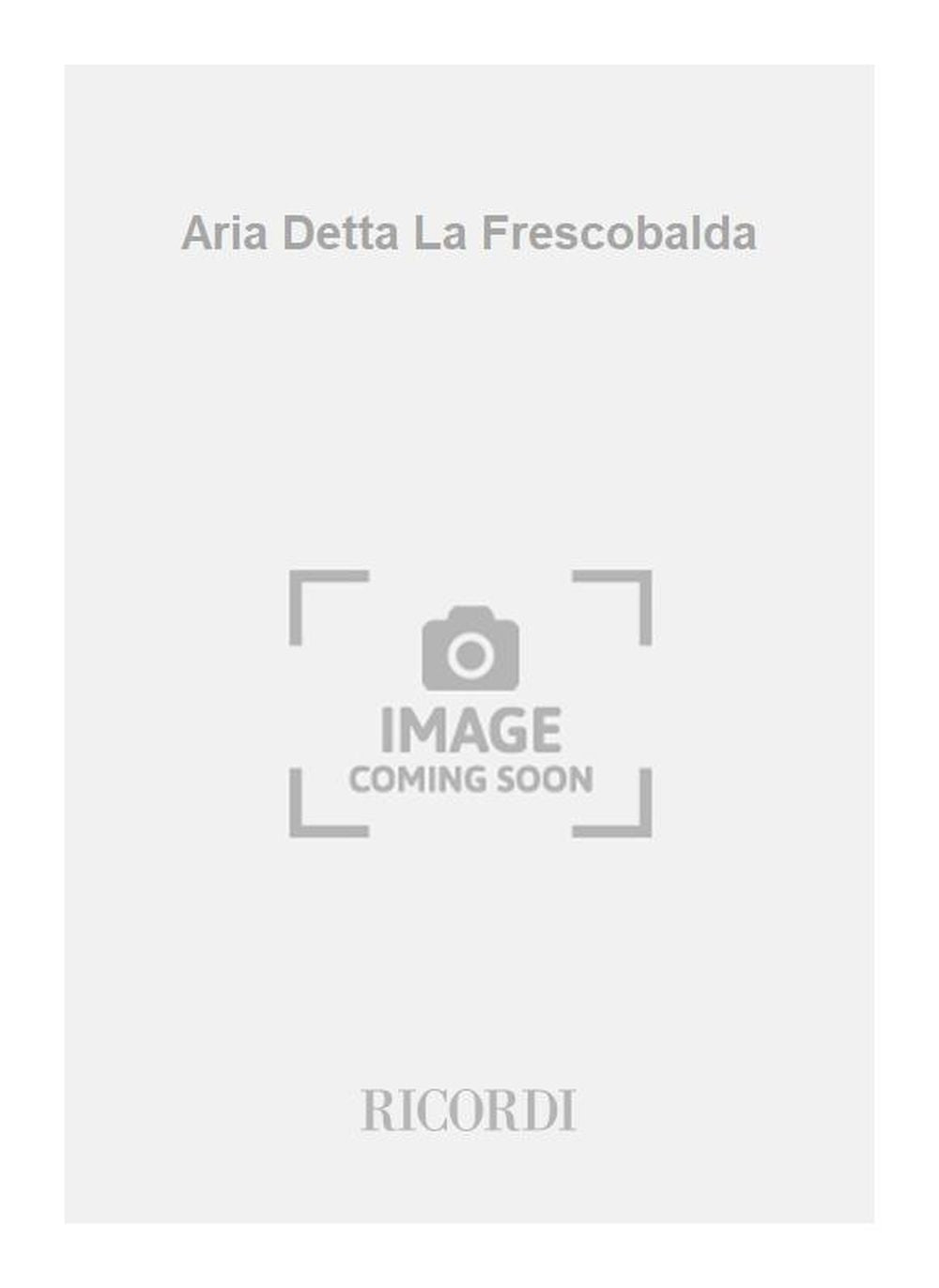 Girolamo Frescobaldi:Aria Detta La Frescobalda