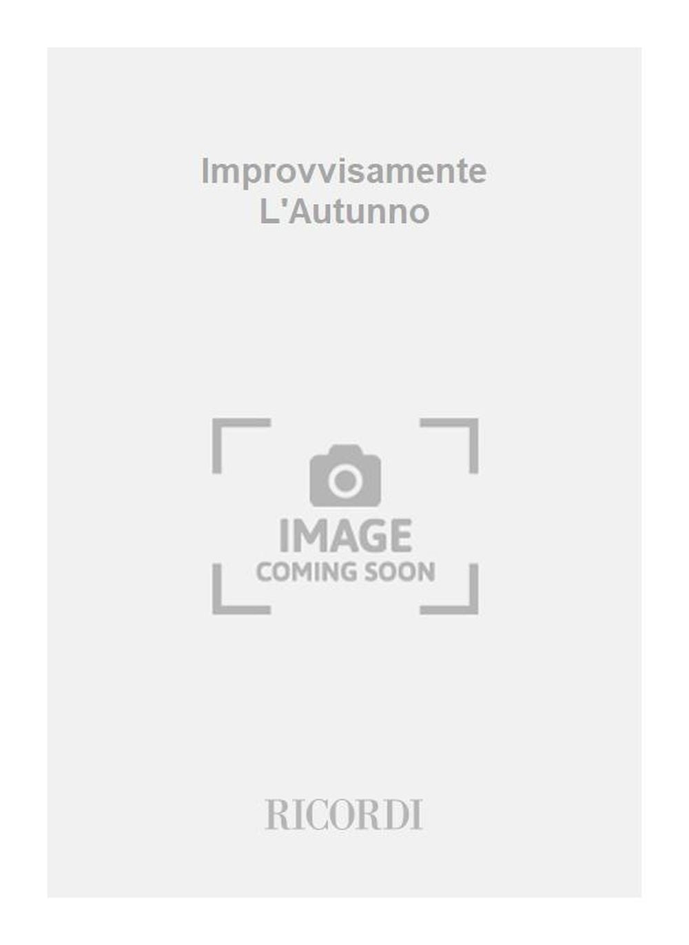 G. Arrigo:Improvvisamente L'Autunno
