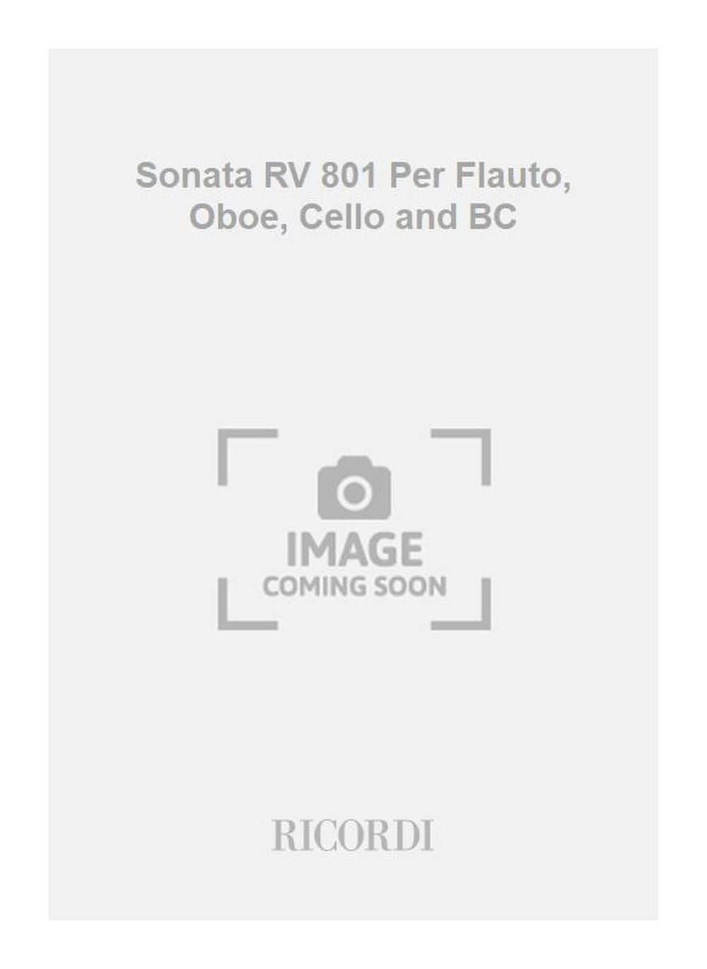 Antonio Vivaldi:Sonata RV 801 Per Flauto, Oboe, Cello and BC