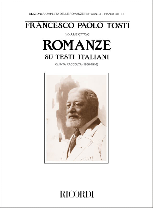 Francesco Paolo Tosti:Romanze Su Testi Italiani -V (1866-1916)