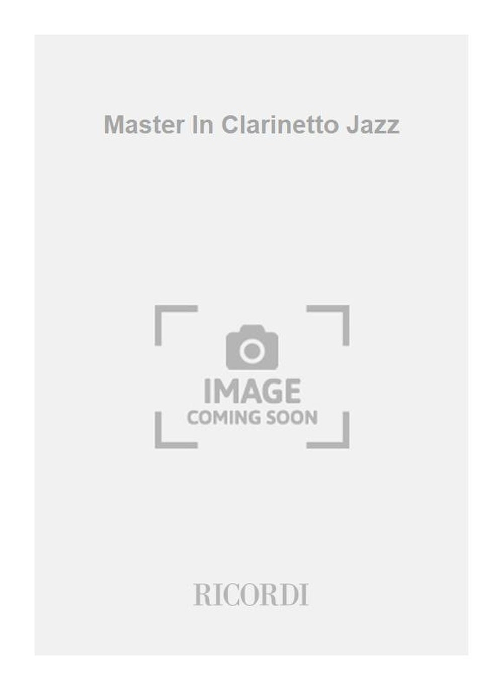 M. Negri:Master In Clarinetto Jazz