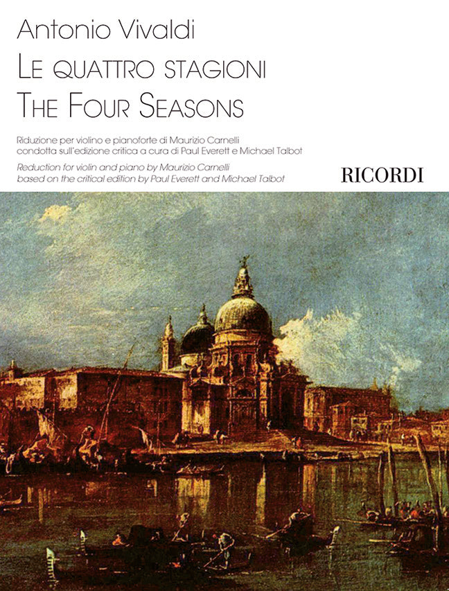 Antonio Vivaldi:Le Quattro Stagioni:M.カルネッリによるヴァイオリンとピアノ編曲