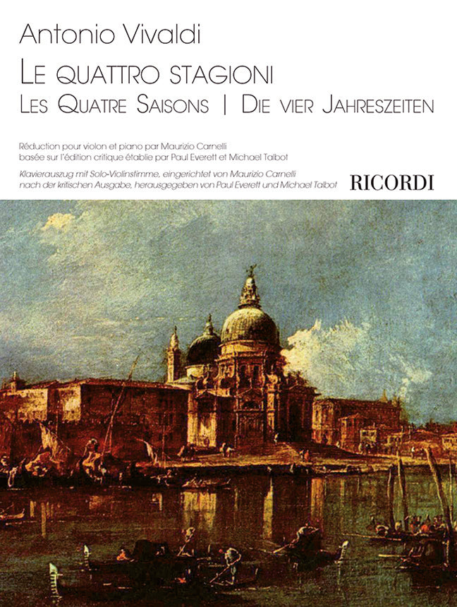 Antonio Vivaldi:Le Quattro Stagioni:M.カルネッリによるヴァイオリンとピアノ編曲