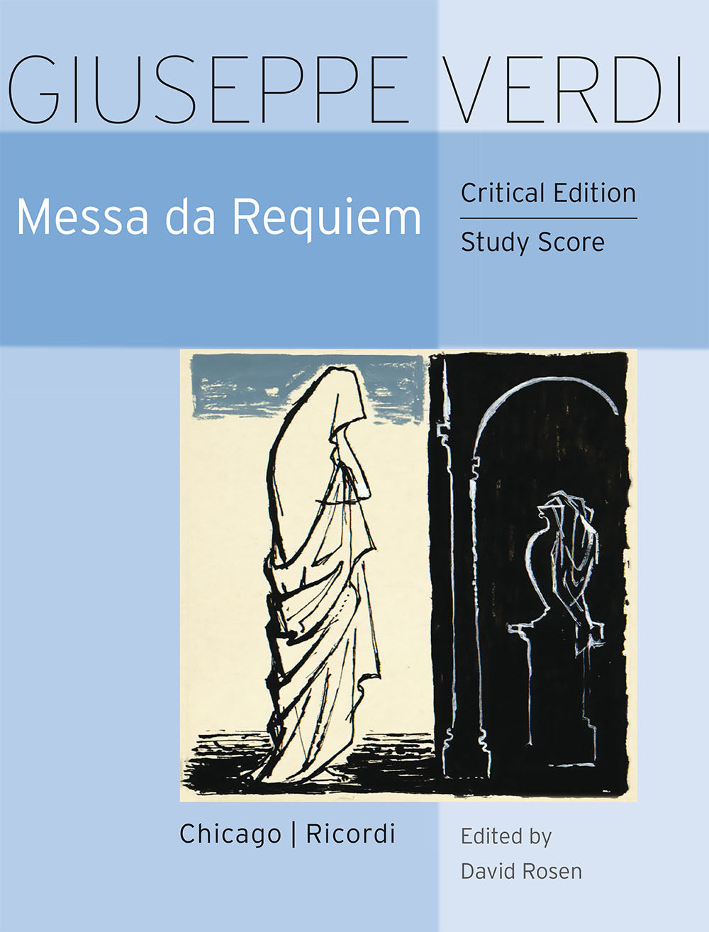 ヴェルディ:レクイエム:Edited by David Rosen
