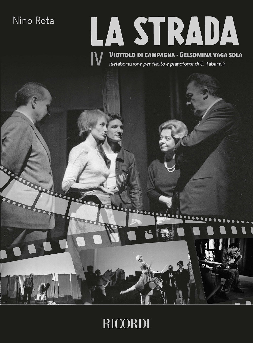 ロータ:道:IV: Viottolo di campagna - Gelsomina vaga sola (Rielaboraz. per fIauto e pianoforte di C. Tabarelli)
