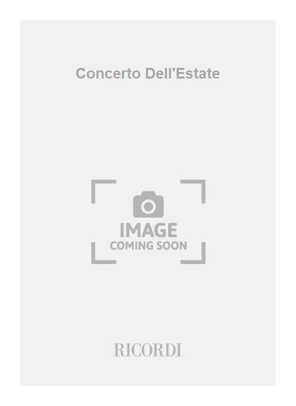 Ildebrando Pizzetti:Concerto Dell'Estate